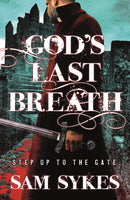God's Last Breath : Bring Down Heaven Book 3-9780575132276