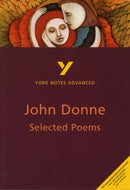 Selected Poems of John Donne: York Notes Advanced - for 2026, 2027 exams-9780582414655
