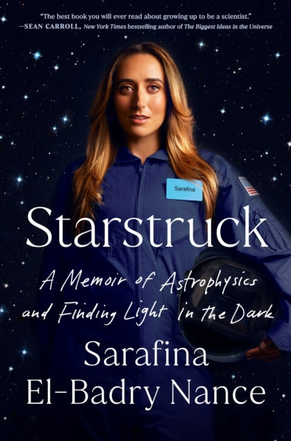 Starstruck : A Memoir of Astrophysics and Finding Light in the Dark-9780593186794