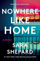Nowhere Like Home : A Novel-9780593186961