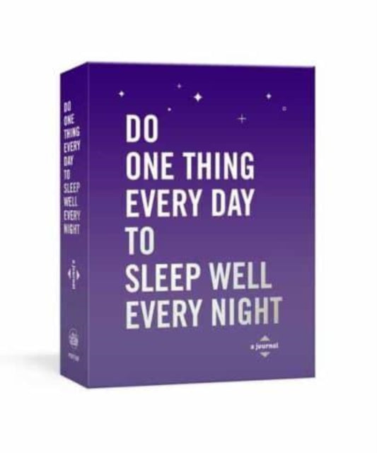 Do One Thing Every Day to Sleep Well Every Night : A Journal-9780593236567