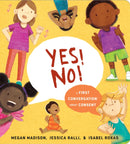 Yes! No!: A First Conversation About Consent-9780593383322