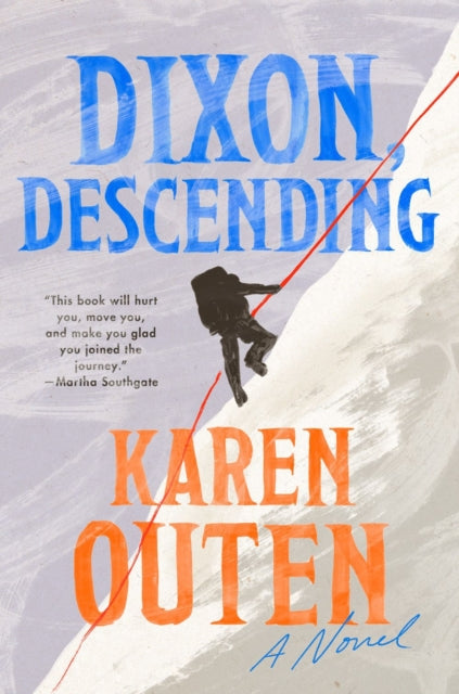 Dixon, Descending : A Novel-9780593473450