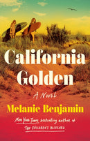 California Golden : A Novel-9780593497852