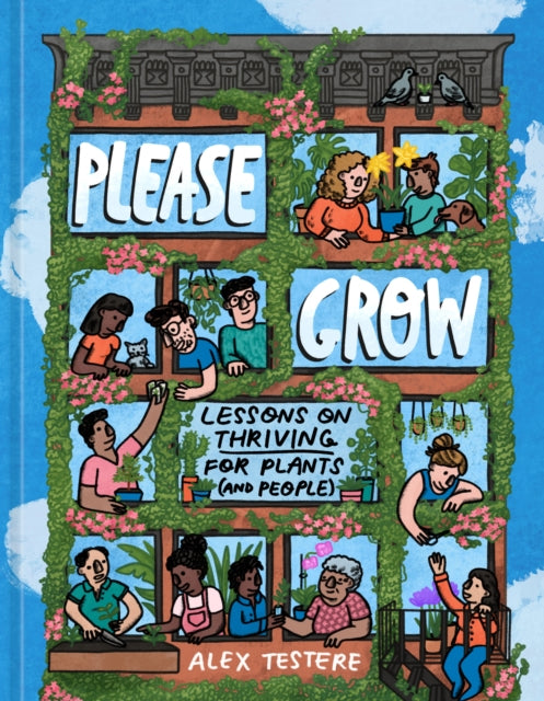 Please Grow : Lessons on Thriving for Plants (and People)-9780593578131