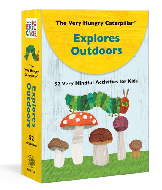 The Very Hungry Caterpillar Explores Outdoors : 52 Very Mindful Activities for Kids-9780593578421