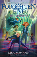 Rebel Undercover (The Forgotten Five, Book 3)-9780593615812