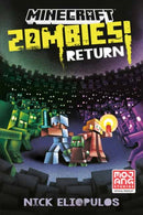 Minecraft: Zombies Return! : An Official Minecraft Novel-9780593724132