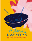 Mildreds Easy Vegan : Exciting food, simply cooked-9780600638056