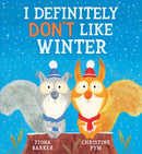 I Definitely Don't Like Winter-9780702310577