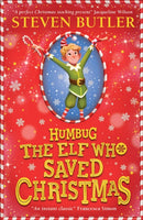 Humbug: the Elf who Saved Christmas-9780702315879