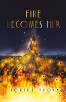 Fire Becomes Her-9780702316074