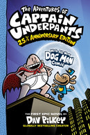 The Adventures of Captain Underpants: 25th Anniversary Edition-9780702325175