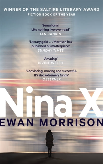 Nina X : Winner of the 2019 Saltire Society Award for Fiction-9780708899007