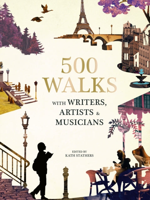500 Walks with Writers, Artists and Musicians-9780711252868