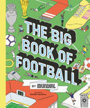 The Big Book of Football by MUNDIAL-9780711258204