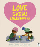 Love Grows Everywhere-9780711264205