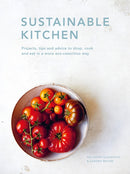 Sustainable Kitchen : Projects, tips and advice to shop, cook and eat in a more eco-conscious way Volume 5-9780711265769