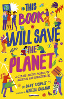 This Book Will Save the Planet-9780711268876
