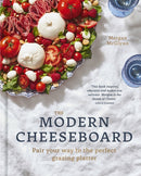 The Modern Cheeseboard : Pair your way to the perfect grazing platter-9780711274426