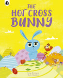 The Hot Cross Bunny-9780711283015