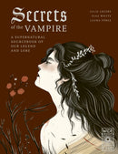 Secrets of the Vampire : Volume 2-9780711285064