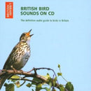 British Bird Sounds : The Definitive Audio Guide to Birds in Britain-9780712305129