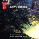 Dawn Chorus : A Sound Portrait of a British Woodland at Sunrise-9780712305204