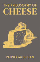 The Philosophy of Cheese-9780712353779