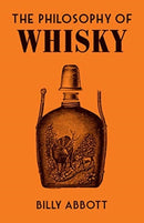 The Philosophy of Whisky-9780712354554