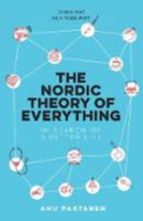 The Nordic Theory of Everything : In Search of a Better Life-9780715653180