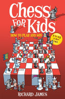 Chess for Kids : How to Play and Win-9780716022541
