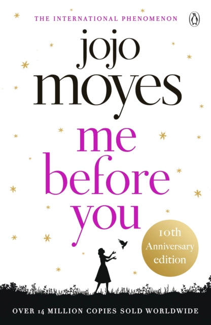 Me Before You : The international phenomenon from the bestselling author of Someone Else's Shoes 2023-9780718157838