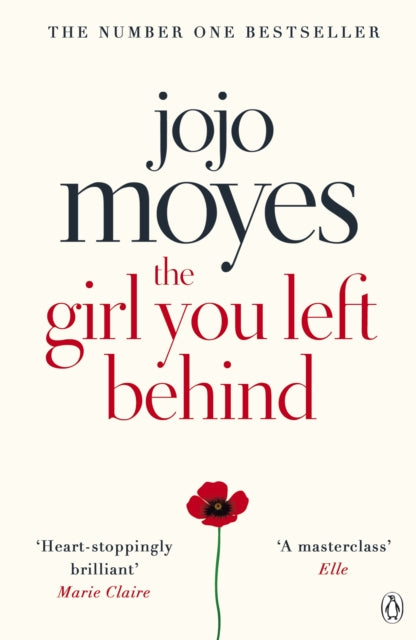 The Girl You Left Behind : The No 1 bestselling love story from Jojo Moyes-9780718157845