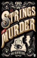 The Strings of Murder : Frey & McGray Book 1-9780718179823