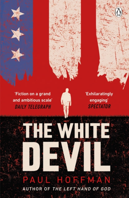 The White Devil : The gripping adventure for fans of The Man in the High Castle-9780718185572