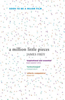 A Million Little Pieces : A shocking exploration of addiction-9780719561023