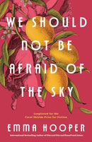 We Should Not Be Afraid Of The Sky-9780735232761