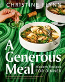 A Generous Meal : Modern Recipes for Dinner-9780735241596