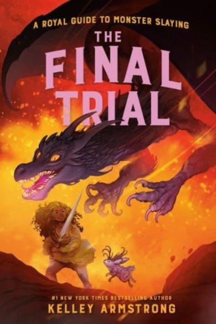The Final Trial : Royal Guide to Monster Slaying, Book 4-9780735270220