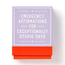 Emergency Affirmations for Exceptionally Stupid Days Card Deck-9780735379343