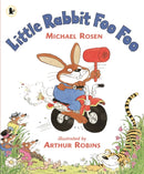 Little Rabbit Foo Foo : Wickedly funny read aloud picture book by Michael Rosen that will make all the family laugh out loud!-9780744598001