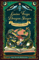 Louisa Freya, Dragon Slayer : and other tales-9780745979472