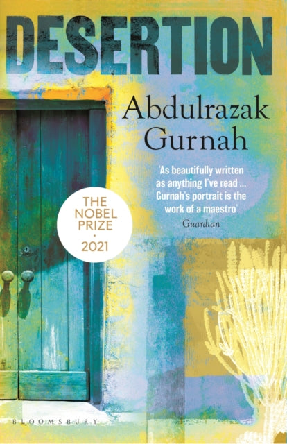 Desertion : By the winner of the Nobel Prize in Literature 2021-9780747578956
