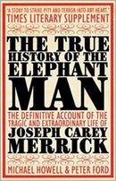 The True History of the Elephant Man-9780749005160