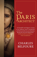 The Paris Architect : The stunning novel of WW2 Paris and the German Occupation-9780749019471
