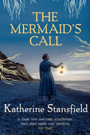 The Mermaid's Call : A darkly atmospheric tale of mystery and intrigue-9780749024970