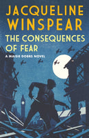 The Consequences of Fear : A spellbinding wartime mystery-9780749026585