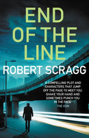 End of the Line : An intense crime fiction thriller-9780749027100