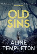 Old Sins : The enthralling Scottish crime thriller-9780749027285